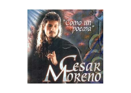 Cesar Moreno "Como un poema"