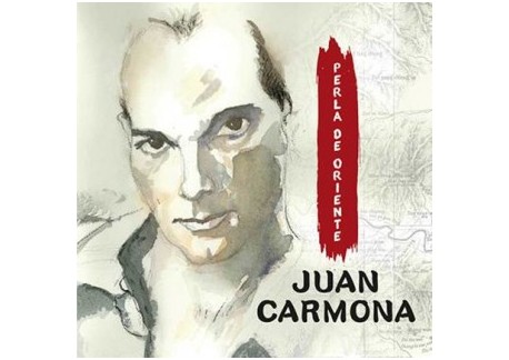 Juan Carmona - Perla de Oriente (CD)