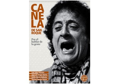 Canela de San Roque "Por el hablar de la gente"  (Libro+2CDs)