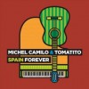 Michel Camilo & Tomatito - Spain forever (CD)