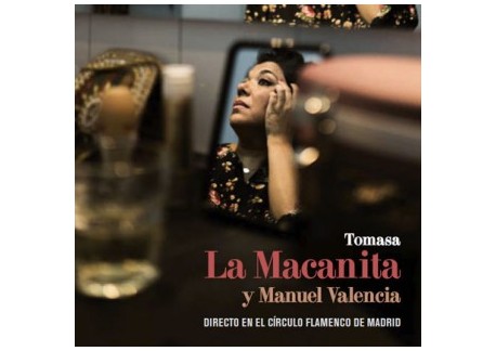 Tomasa la Macanita - Directo en el Circulo Flamenco de Madrid (CD+DVD)