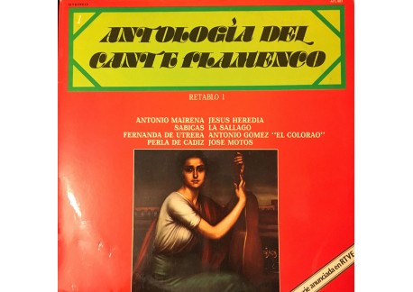 Antología del Cante Flamenco, retablo 1 (vinilo)