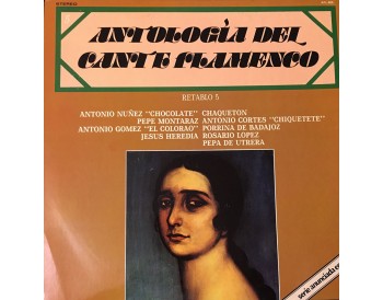 Antología del Cante Flamenco. Retablo 5 (vinyl)