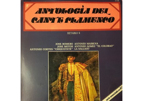 Antología del Cante Flamenco. Retablo 6 (vinilo)