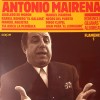 Antonio Mairena -Romances, gilianas y alboreas (vinyl)