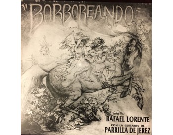 Borboreando - Rafael Lorente & Parrilla de Jerez (vinilo)