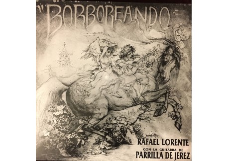 Borboreando - Rafael Lorente & Parrilla de Jerez (vinyl)