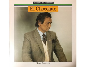 El Chocolate - Maestros del cante (vinilo)