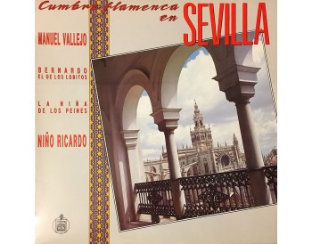 Cumbre Flamenca en Sevilla (vinilo)