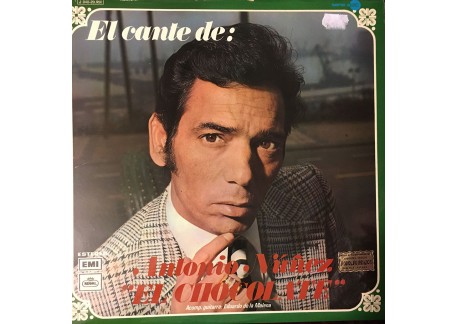 El Cante de Antonio Núñez El Chocolate (vinyl)