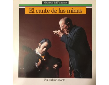 El cante de las minas - Maestros del flamenco (vinilo)