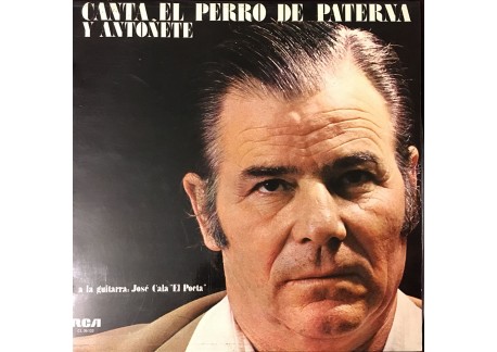 Canta el Perro de Paterna y Antoñete (vinyl)