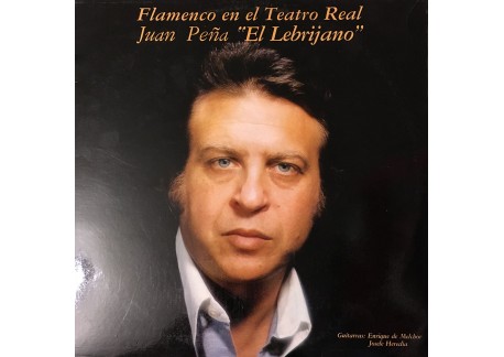 Juan Peña Lebrijano en el Teatro Real (vinilo)