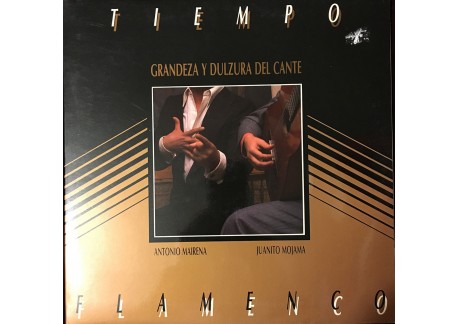 Tiempo Flamenco - Grandeza y dulzura del cante (vinyl)