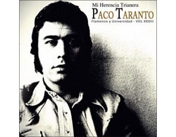 Paco Taranto - Mi herencia trianera (CD)