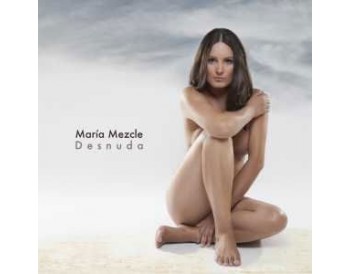 María Mezcle - Desnuda (CD)