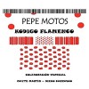 Pepe Motos - Kodigo Flamenco