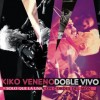 Kiko Veneno - Doble vivo (2 CDs)