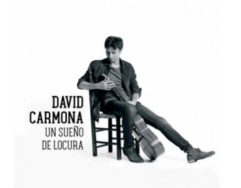 David Carmona - Un sueño de locura (CD)
