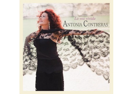Antonia Contreras - La voz vivida (CD)