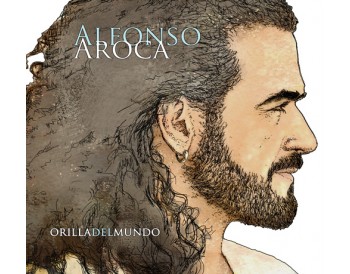 Alfonso Aroca - Orilla del mundo (CD)