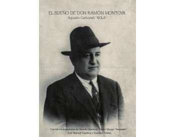 El sueño de Don Ramón Montoya. Book + CD