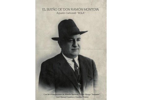 El sueño de Don Ramón Montoya. Libro + CD