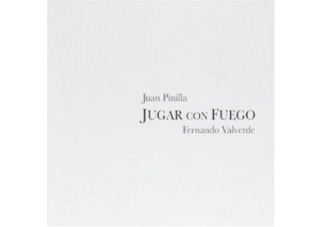 Juan Pinilla - Jugar con fuego (CD)
