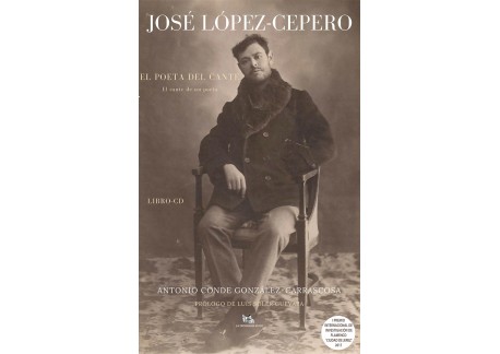 José López-Cepero, El Poeta del Cante (Libro + cd)