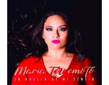 María Terremoto - La Huella de Mi Sentío (cd)