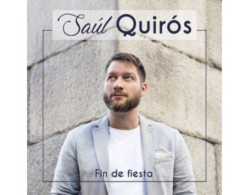 Saúl Quirós - Fin De Fiesta (CD)