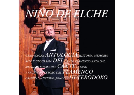 Niño de Elche - Antología del cante flamenco heterodoxo (2CDs)