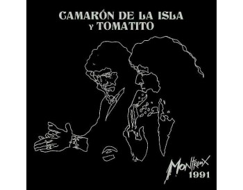 Camarón de la Isla y Tomatito - Montreux 1991 (CD+DVD)