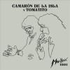 Camarón de la Isla y Tomatito - Montreux 1991 (CD)