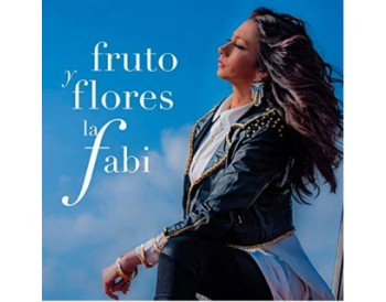 La Fabi - Fruto y flores (CD)
