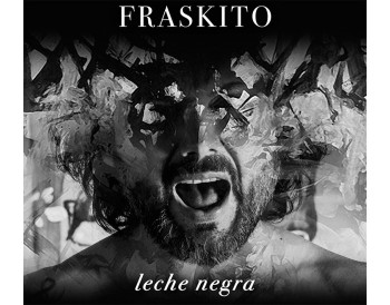 Fraskito - Leche negra (CD)