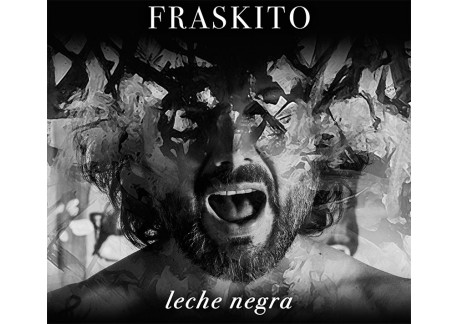 Fraskito - Leche negra (CD)