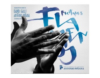 David Galli con  Antonio Piñana - Recitales flamencos (CD)