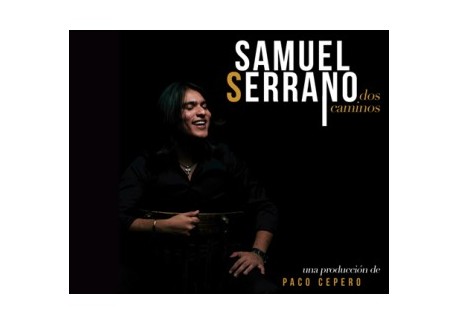 Samuel Serrano - Dos caminos (CD)