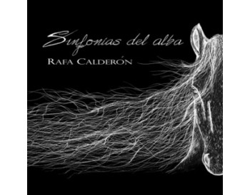 Rafa Calderón - Sinfonías del alba (CD)