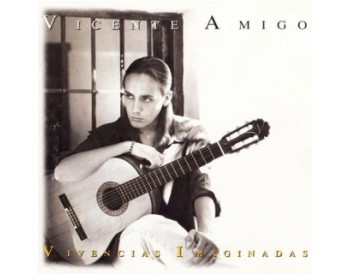 Vicente Amigo - Vivencias imaginadas (Vinilo LP) Nueva edición