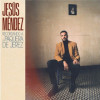 Jesús Méndez - Recordando a la Paquera de Jerez (CD)