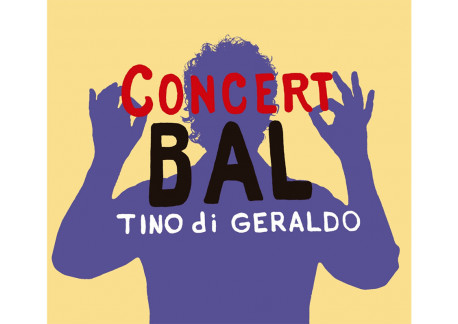 TINO DI GERALDO "Concert Bal" (CD)