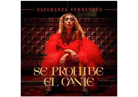 Esperanza Fernández - Se prohibe el cante (CD)
