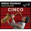 Diego Villegas & Electro-Acoustic band - 'Cinco' (CD)