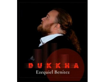Ezequiel Benítez - Dukkha (CD)