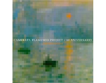 Camerata Flamenco Project   10º Aniversario Impressions (CD+DVD)