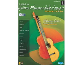 Método de guitarra flamenca desde el compás vol.1 (libro+cd)