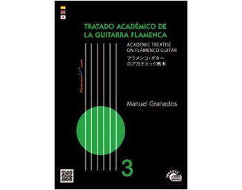 Tratado Académico de la Guitarra Flamenca Vol 3