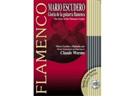 MARIO ESCUDERO - Gloria de la Guitarra Flamenca - Libro + CD